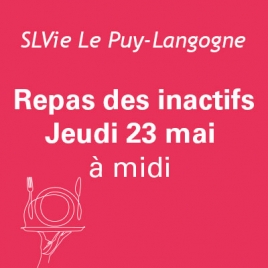 LP - Repas des inactifs - SLVie Le Puy Langogne - Jeudi 23 mai 2024