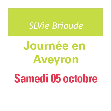 LP - Slvie Brioude - Sortie en Aveyron - Samedi 5 octobre 2024