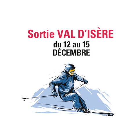 CF LP - Section ski - Sortie à Val d'Isère - du 12 au 15 décembre 2024