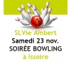 Slvie Ambert - Soirée bowling avec  repas - 23 novembre 25