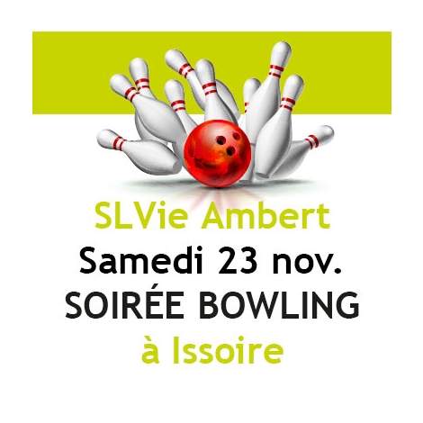 Slvie Ambert - Soirée bowling avec  repas - 23 novembre 25