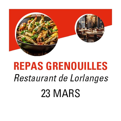 LP - Repas Grenouilles - Dimanche 23 mars 2025