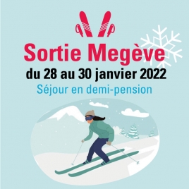 CF - Section Ski - Sortie Megeve - Du 28 au 30 janvier 2022