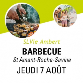 Slvie Ambert - Barbecue au village vacances de St Amant Roche Savine