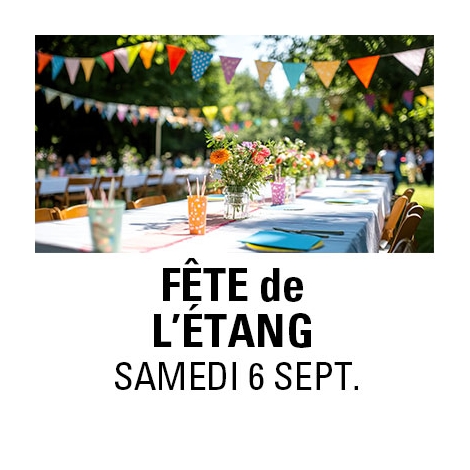 CF - Slvie Riom - Fête de l'Etang - samedi 6 septembre 2025