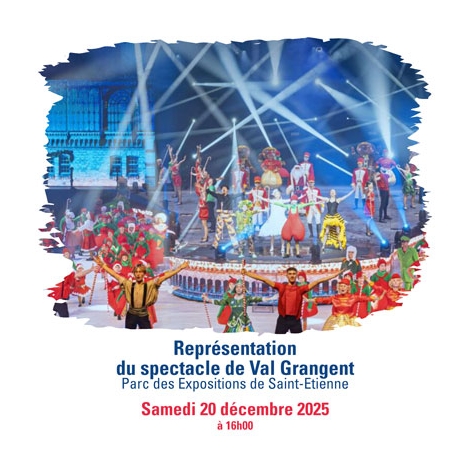 LP - SPECTACLE DE VAL GRANGENT - Samedi 20 Décembre 2025