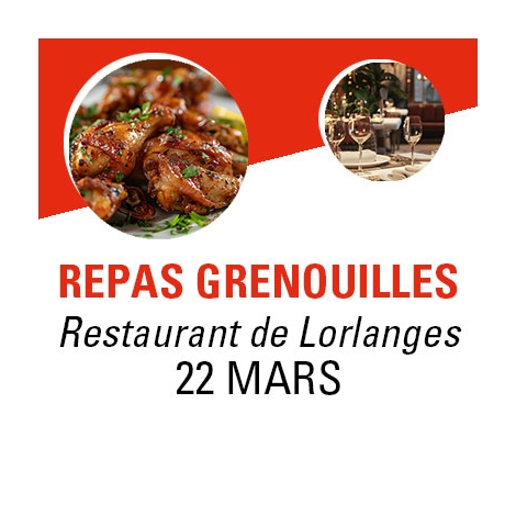 LP - Repas Grenouilles - Dimanche 22 Mars 2026