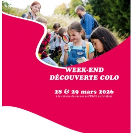 CFLP - Week-end Découverte Colo - 28 et 29 mars 2026