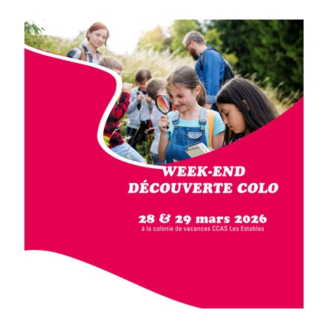CFLP - Week-end Découverte Colo - 28 et 29 mars 2026
