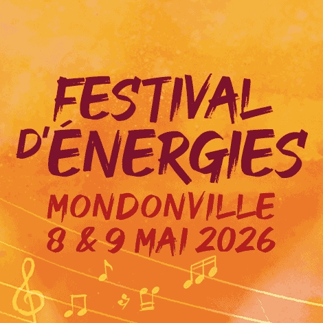 Festival d'Energies: L'avenir est à nous!  Vendredi 8 mai au Samedi 9 mai 2026
