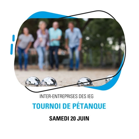 CF - Tournoi de pétanque inter-entreprises IEG - samedi 20 juin 2026