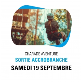 CF - ACCROBRANCHE - Lieu de Vie Romagnat - Samedi 19 septembre 2026