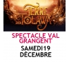 LP - SPECTACLE DE VAL GRANGENT - Samedi 19 Décembre 2026