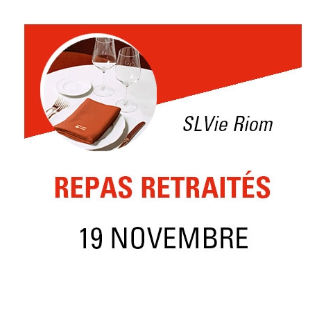 CF - Repas des pensionnés - SLVie Riom -  jeudi 19 novembre 2026